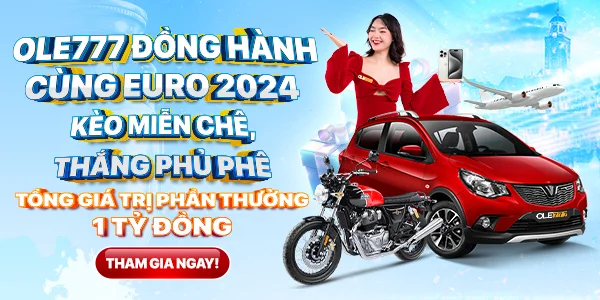 Khuyến mãi Đặc biệt EURO 2024 tại OLE777